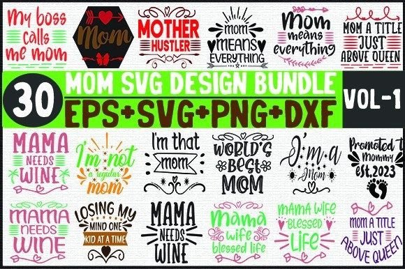 30 Mom Bundle SVG Graphics and Crafts Review
