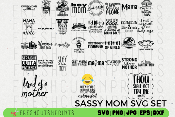 35 Sassy Mom Quotes Set