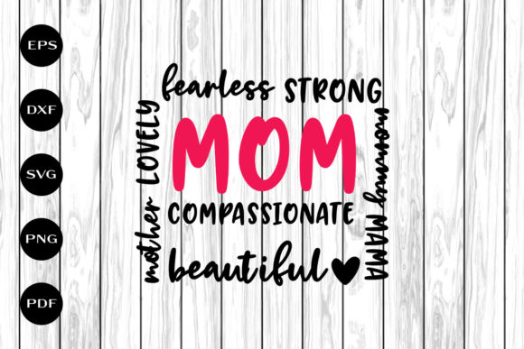 Fearless Strong Mom Graphics and Crafts Review