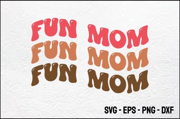 Fun Mom Graphics for Crafts and Content