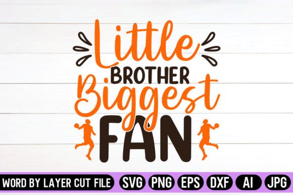 Little Brother Biggest Fan SVG Design Graphics and Crafts Review