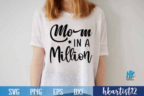 MOM in a MILLION SVG Graphics and Crafts Review