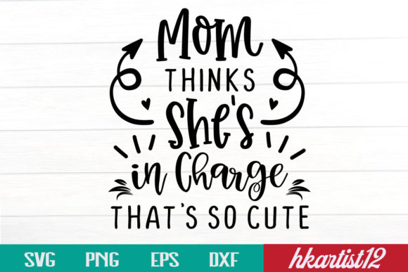 Mom Thinks She’s in Charge: Graphics and Crafts for Modern Publishing