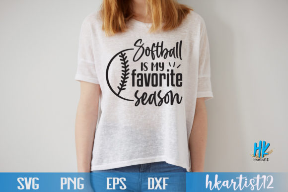 Softball is My Favorite Season SVG Graphics and Crafts