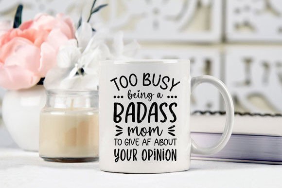 Too Busy Being a Badass Mom Review